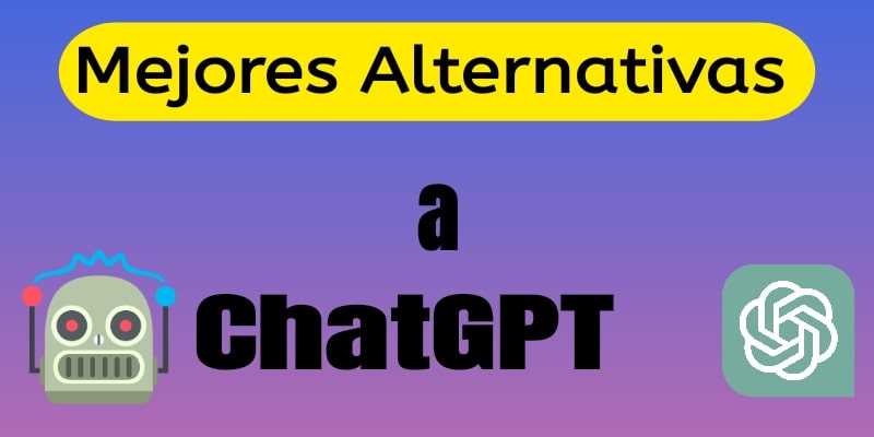 15 Mejores Alternativas a ChatGPT Gratis [ Actualizado] ❤️ -